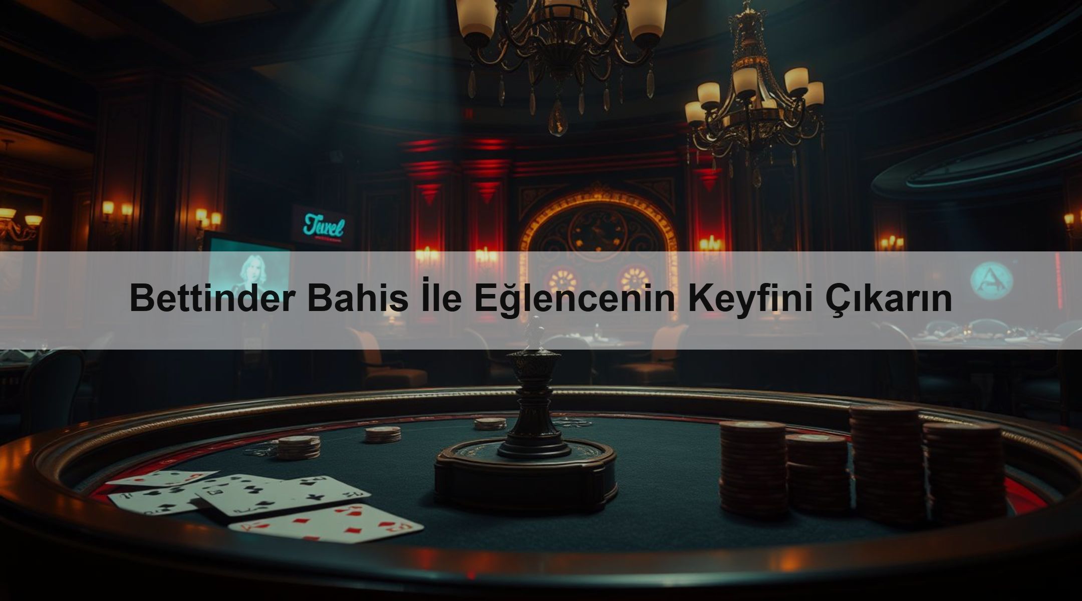 Bettinder Bahis İle Eğlencenin Keyfini Çıkarın