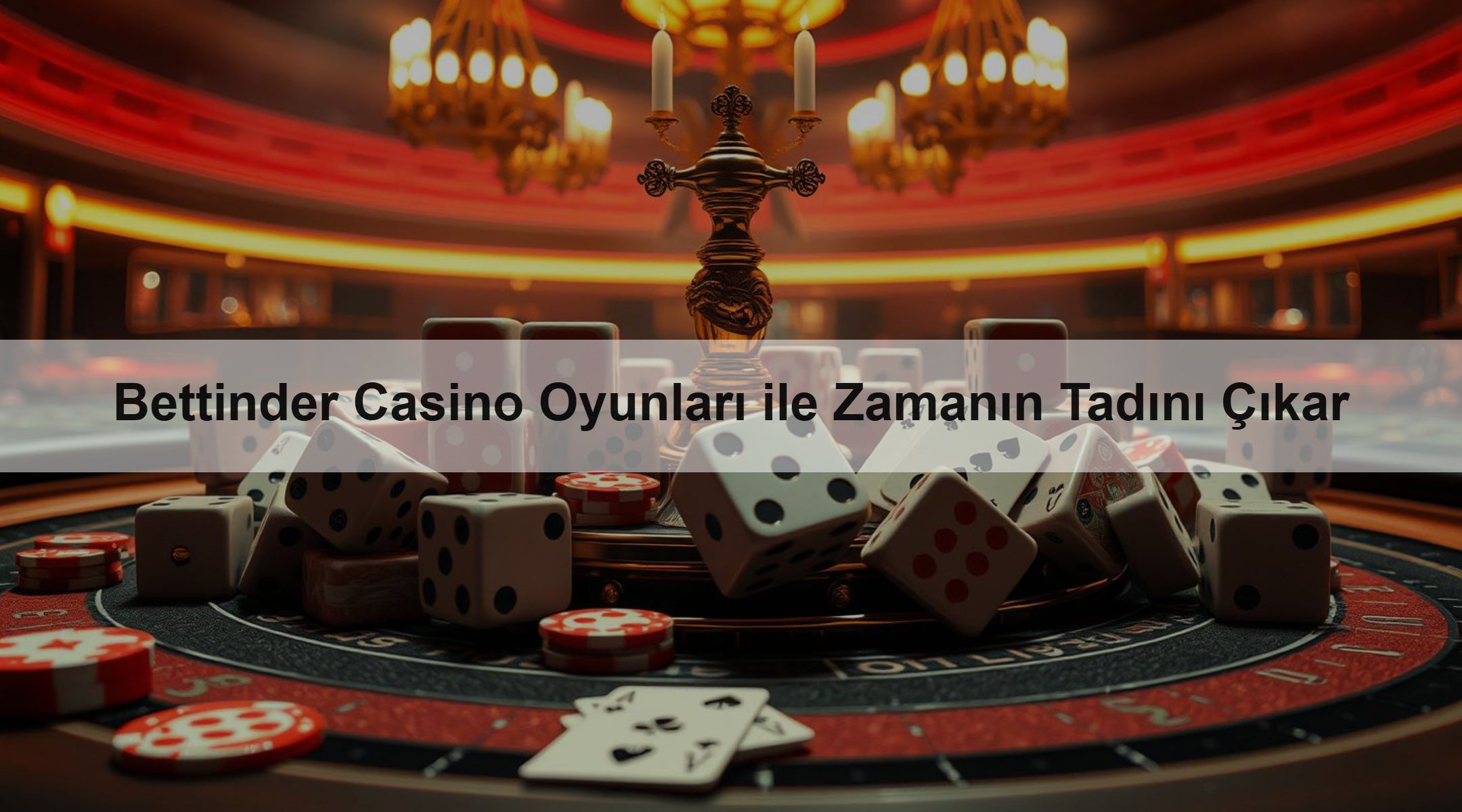 Bettinder Casino Oyunları ile Zamanın Tadını Çıkar